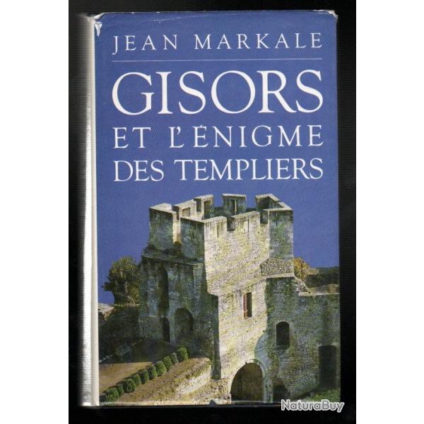 gisors et l'enigme des templiers de jean markale grand format cartonn