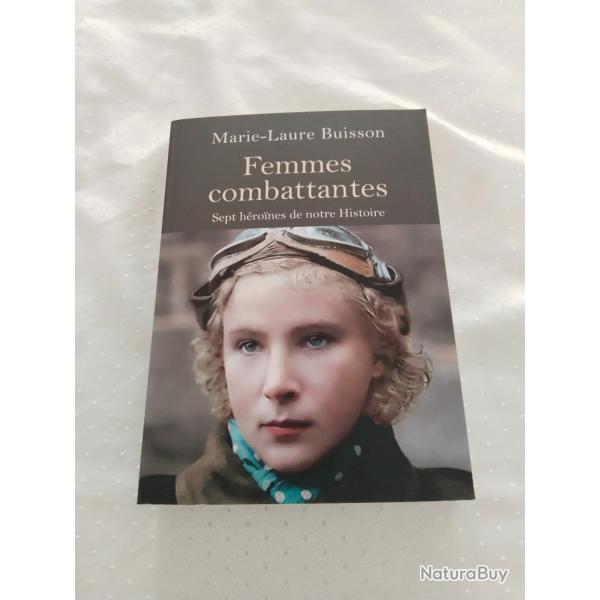 Femmes combattantes sept h�ro�nes de notre histoire,marie laure buisson