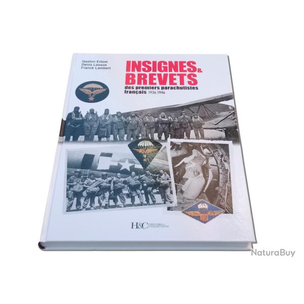 Insignes et brevets des premiers parachutistes fran�ais. 1936-1946