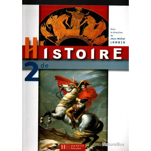 histoire 2de hachette �ducation , scolaire moderne