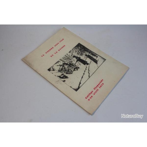Programme La guerre 39-45 et la Suisse Collge Claparede