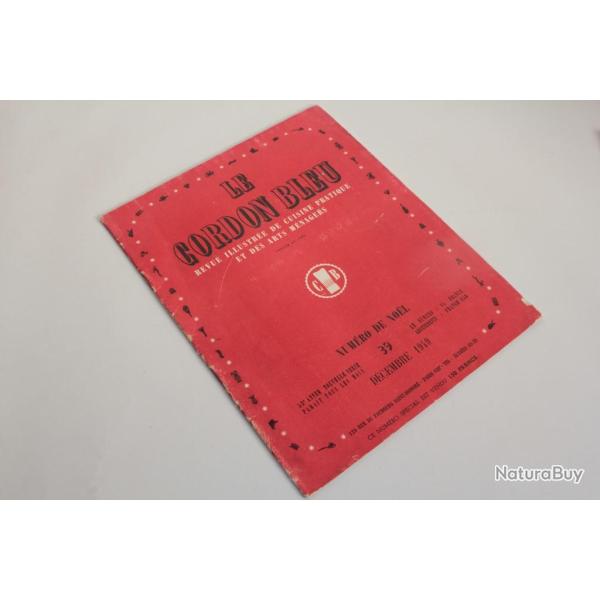 Le Cordon Bleu Revue illustr�e cuisine n�39 ann�e 1949