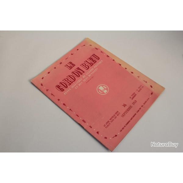 Le Cordon Bleu Revue illustr�e cuisine n�36 ann�e 1949