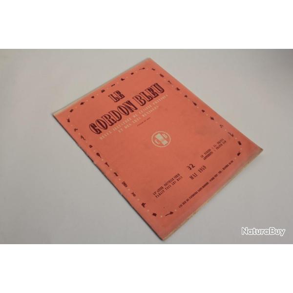 Le Cordon Bleu Revue illustr�e cuisine n�32 ann�e 1949