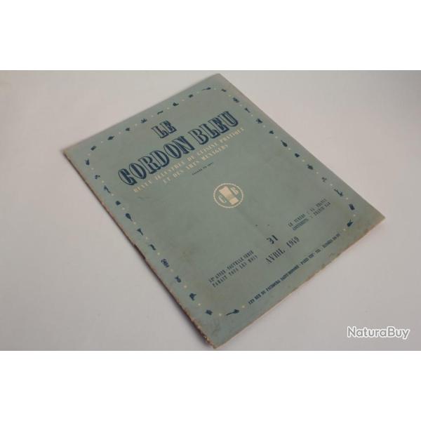 Le Cordon Bleu Revue illustr�e cuisine n�31 ann�e 1949