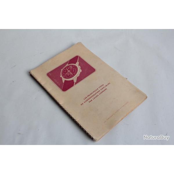 Livre Les principaux types de chronographes expliqus par leurs cadrans 1952