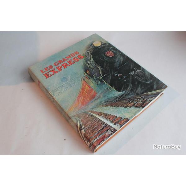 Livre Les grands Express Bryan Morgan 1973