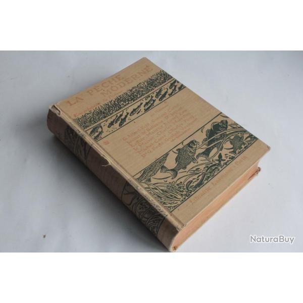 Livre La p�che moderne Encyclop�die du p�cheur G. Albert Petit 1933