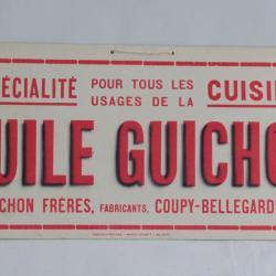 Ancienne publicité Huile Guichon Coupy-Bellegarde Ain