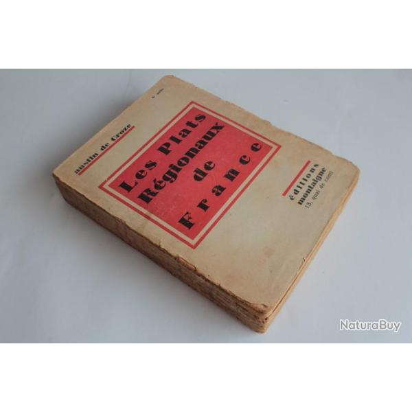 Livre Plats rgionaux de France Austin de Croze 1928