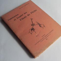 Livre Fabrication et emploi des Filets de pêche L. Vannetelle 1951