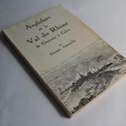 Livre Anglefort et le Val du Rhône Georges Lamouille 1975