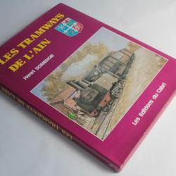 Livre Les Tramways de l'Ain Henri Domengie 1996