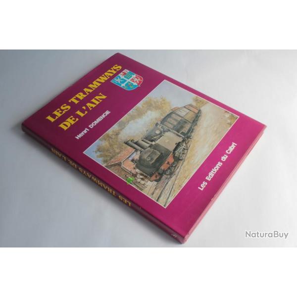 Livre Les Tramways de l'Ain Henri Domengie 1996