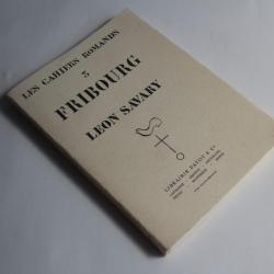 Livre Les Cahiers Romands 3 Fribourg Leon Savary