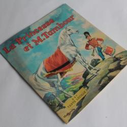 Livre illustré La princesse et M. tambour Tante Lucile