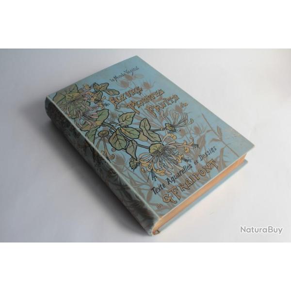 Livre Le monde vgtal Fleurs Plantes Fruits G. Fraipont