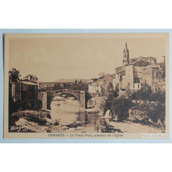 CPA Aveyron Camar�s Le Vieux Pont quartier de l'�glise