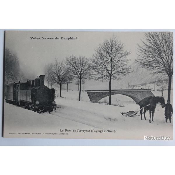 CPA Is�re Voies ferr�es du Dauphin� Pont de l'Aveynat hiver