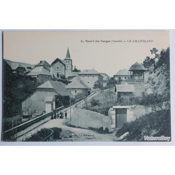 CPA Savoie Massif des Bauges Le Chatelard