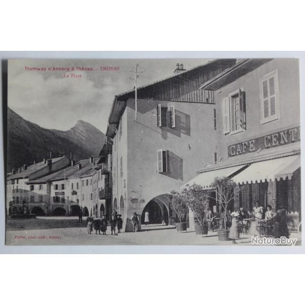 CPA Haute-Savoie Tramway d'Annecy � Th�nes La Place
