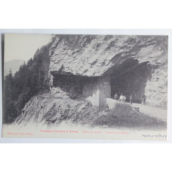 CPA Haute-Savoie Tramway d'Annecy � Th�nes Aravis Tunnel de la Giettaz