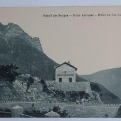 CPA Savoie Massif des Bauges Mont Arclusaz Hôtel du Col du Frène