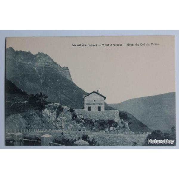 CPA Savoie Massif des Bauges Mont Arclusaz H�tel du Col du Fr�ne