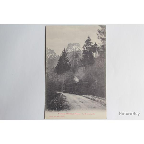 CPA Haute-Savoie Tramway d'Annecy � Th�nes Dent de Lanfon