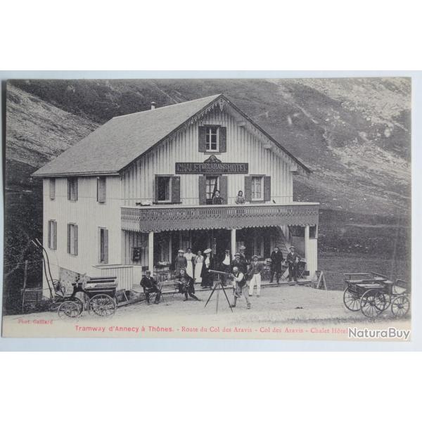 CPA Haute-Savoie Tramway d'Annecy � Th�nes Col Aravis Chalet H�tel