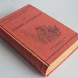 Livre La cuisine des familles Louis Maillard 1918 gastronomie