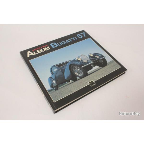 Livre Album Bugatti 57 Barrie Price 1992