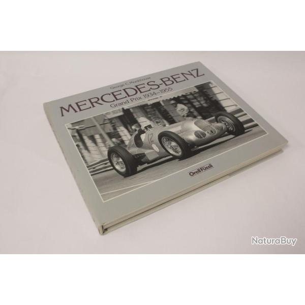 Mercedes-Benz Grand Prix 1934-1955 George C. Monkhouse