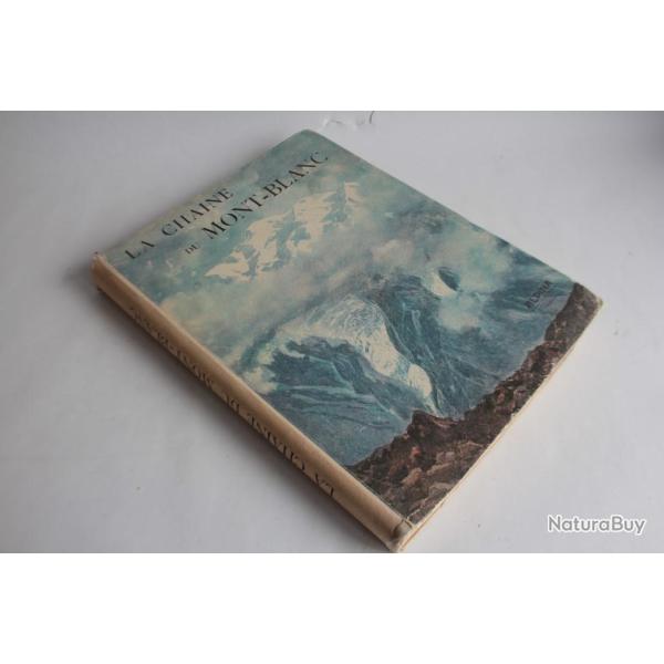 Livre La chane du Mont Blanc Henry Bregeault 1928