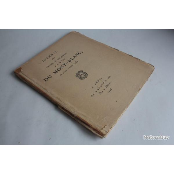 Livre Journal voyage  Chamouni Mont Blanc 1787 Lyon M.Audin 1926