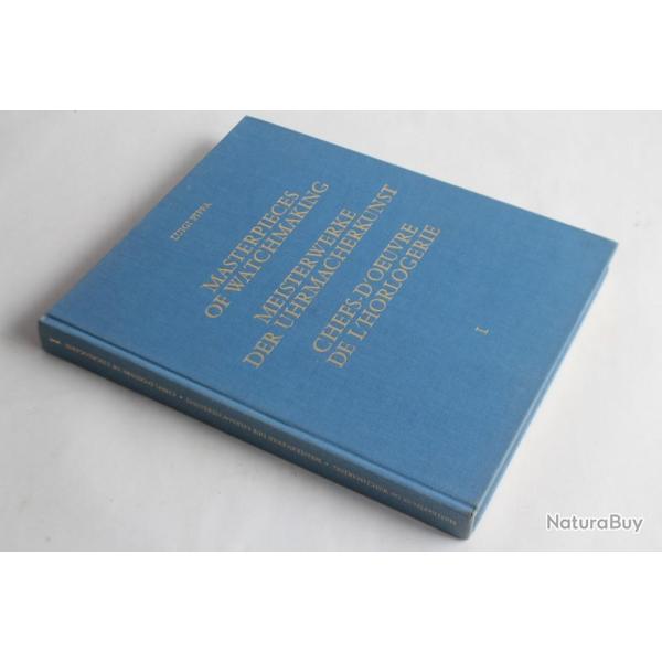 Livre Chefs d'oeuvre de l'horlogerie Luigi Pippa Vol1