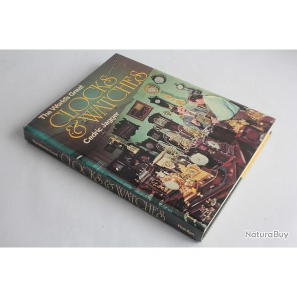 Livre Clocks & Watches Cedric Jagger 1977