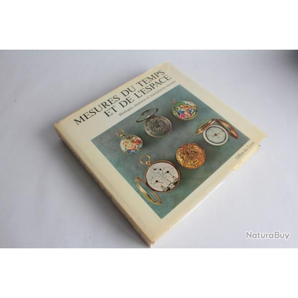 Livre Mesures du temps et de l'espace Samuel Guye Henri Michel 1970