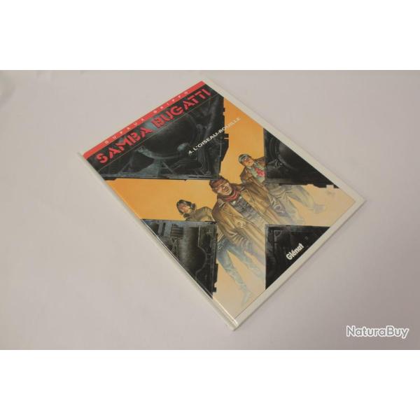 BD Dufaux Griffo Samba Bugatti T4 L'oiseau rouille EO 1997