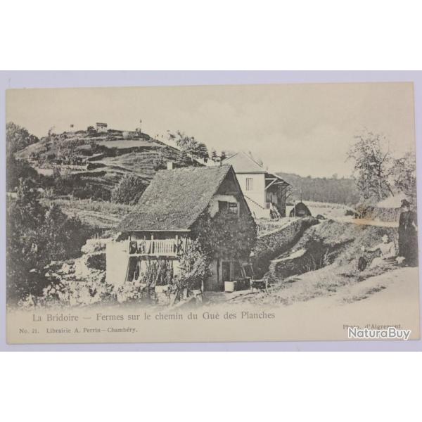 CPA Savoie La Bridoire Fermes sur le chemin du Gu� des Planches