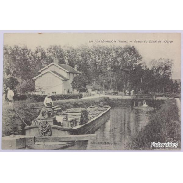 CPA Aisne La Fert�-Milon �cluse du Canal de l'Ourcq