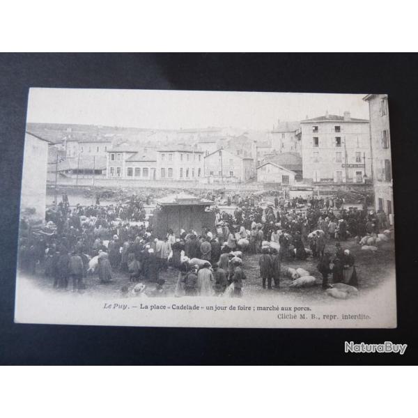 CPA 43 Le Puy - La place  Cadelade