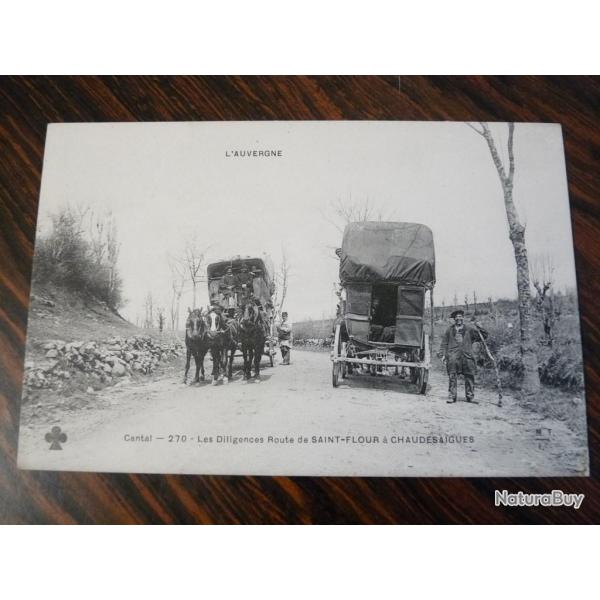 CPA 43 Les Diligences Route de Saint -Flour