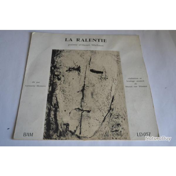 Vinyle 33T Poeme  Henri Michaux ?- La Ralentie 10