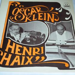 Vinyle 33T Jazz Oscar Klein, H. Chaix ?- Henri Chaix With Oscar Klein