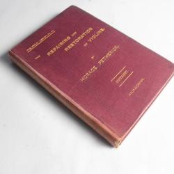 Livre The repairing and restoration of violins Horace 1903