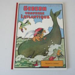 Benjamin Rabier Gédéon traverse l'atlantique 1978