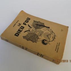 Livre Le Dieu Fou signé Albert Dulac 1931 Germaine Vasticar?
