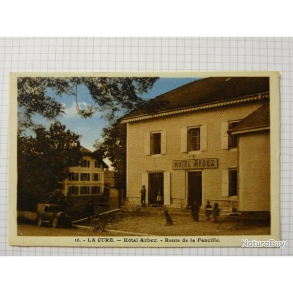 CPA 01 AIN La Cure H�tel Arbez Route de la Faucille Carte Postale