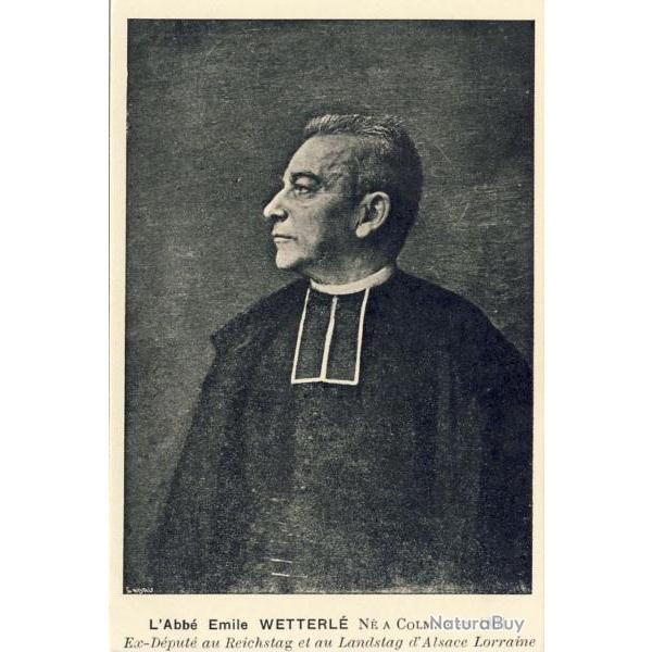 CPA Religion L'Abb� Emile WETTERLE Ex duput� au Reichstag et au Landsta